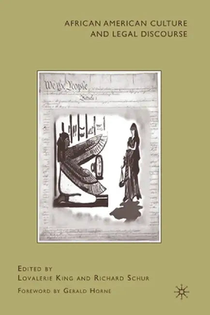 African American Culture and Legal Discourse by R. Schur