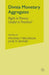 Divisia Monetary Aggregates: Theory and Practice by M. Belongia