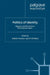 Politics of Identity: Migrants and Minorities in Multicultural States by F. Réno
