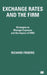 Exchange Rates and the Firm: Strategies to Manage Exposure and the Impact of Emu by R. Friberg