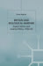 Britain and Biological Warfare: Expert Advice and Science Policy, 1930-65 by B. Balmer