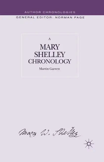 A Mary Shelley Chronology by M. Garrett