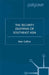 The Security Dilemmas of Southeast Asia by A. Collins