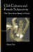 Club Cultures and Female Subjectivity: The Move from Home to House by Maria Pini