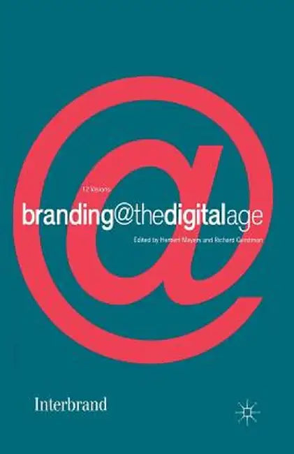 Branding@thedigitalage by H. Meyers