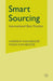 Smart Sourcing: International Best Practice by A. Kakabadse