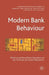 Modern Bank Behaviour by Kenneth A. Loparo