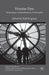 Victorian Time: Technologies, Standardizations, Catastrophes by T. Ferguson