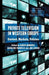 Private Television in Western Europe: Content, Markets, Policies by K. Donders