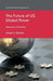 The Future of US Global Power: Delusions of Decline by S. Brown