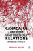Canada/US and Other Unfriendly Relations: Before and After 9/11 by P. Molloy
