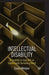 Intellectual Disability: An Inability to Cope with an Intellectually Demanding World by S. Whitaker