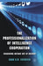 The Professionalization of Intelligence Cooperation: Fashioning Method Out of Mayhem by A. Svendsen
