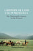 A History of Land Use in Mongolia: The Thirteenth Century to the Present by Elizabeth Endicott
