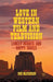 Love in Western Film and Television: Lonely Hearts and Happy Trails by S. Matheson