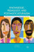 Knowledge, Pedagogy, and Postmulticulturalism: Shifting the Locus of Learning in Urban Teacher Education by Gay Wilgus