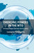 Emerging Powers in the WTO: Developing Countries and Trade in the 21st Century by C. Michalopoulos