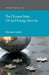 The Chinese State, Oil and Energy Security by Monique Taylor