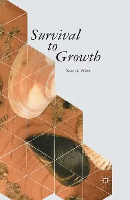 Survival to Growth by S. Hout