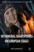 Intermedial Shakespeares on European Stages by A. Mancewicz