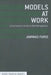 Models at Work: A Practitioner's Guide to Risk Management by J. Farid
