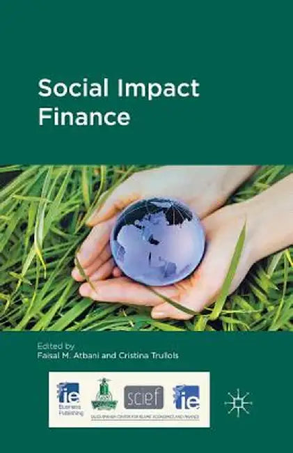Social Impact Finance by F. Al-Atabani