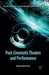 Post-Cinematic Theatre and Performance by P. Woycicki