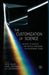 The Customization of Science: The Impact of Religious and Political Worldviews on Contemporary Science by S. Fuller