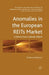 Anomalies in the European Reits Market: Evidence from Calendar Effects by G. Mattarocci