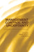 Management Control and Uncertainty by M. Association