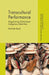Transcultural Performance: Negotiating Globalized Indigenous Identities by Michele Back