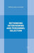 Rethinking Interviewing and Personnel Selection by T. Oliveira