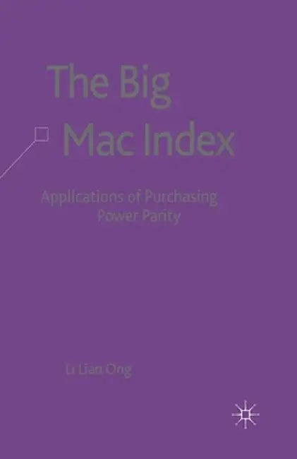 The Big Mac Index: Applications of Purchasing Power Parity by L. Ong