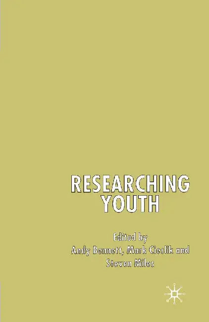 Researching Youth by A. Bennett