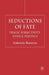 Seductions of Fate: Tragic Subjectivity, Ethics, Politics by G. Basterra