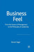 Business Feel: From the Science of Management to the Philosophy of Leadership by S. Segal