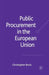 Public Procurement in the European Union by C. Bovis