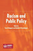 Racism and Public Policy by Y. Bangura