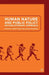 Human Nature and Public Policy: An Evolutionary Approach by A. Somit