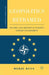 Geopolitics Reframed: Security and Identity in Europe's Eastern Enlargement by M. Kuus