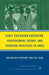 Early Childhood Education, Postcolonial Theory, and Teaching Practices in India: Balancing Vygotsky and the Veda by A. Gupta