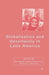 Globalization and Uncertainty in Latin America by D. Johnson