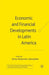 Economic and Financial Developments in Latin America by S. Motamen-Samadian