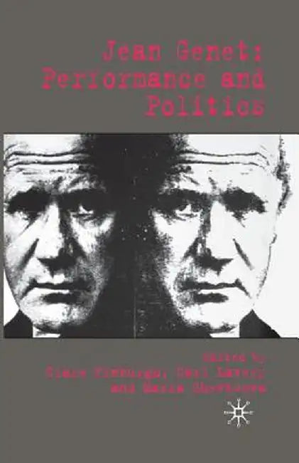 Jean Genet: Performance and Politics by C. Finburgh