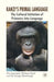 Kanzi's Primal Language: The Cultural Initiation of Primates Into Language by P. Segerdahl