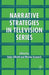 Narrative Strategies in Television Series by G. Allrath
