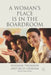 A Woman's Place Is in the Boardroom by P. Thomson