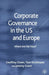 Corporate Governance in the Us and Europe: Where Are We Now? by G. Owen