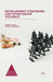 Development Strategies and Inter-Group Violence: Insights on Conflict-Sensitive Development by William Ascher