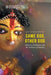 Same God, Other God: Judaism, Hinduism, and the Problem of Idolatry by Alon Goshen-Gottstein